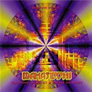 Various - Mahasiddhi - Paradise Ambient & Tribal Journey mp3