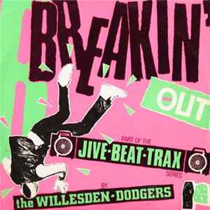 Willesden Dodgers - Breakin' Out mp3