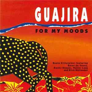 Beate Kittsteiner - Guajira For My Moods mp3
