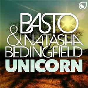 Basto & Natasha Bedingfield - Unicorn mp3