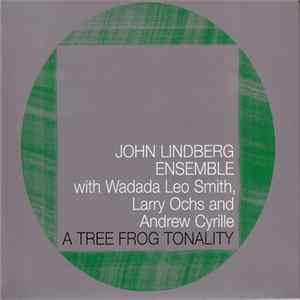John Lindberg Ensemble - A Tree Frog Tonality mp3
