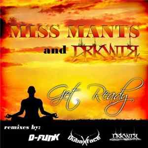 Miss Mants And DRKWTR - Get Ready mp3