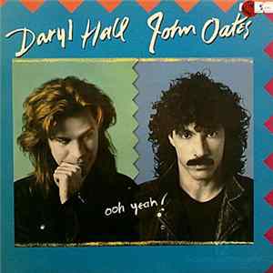 Daryl Hall & John Oates - Ooh Yeah! mp3