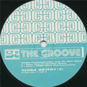 Global Communication And The VCF Band - The Groove mp3