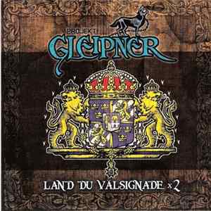 Projekt Gleipner - Land Du Välsignade x2 mp3