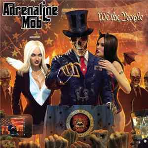 Adrenaline Mob - We The People mp3