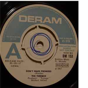 Timebox - Don't Make Promises / Walking Through The Streets Of My Mind mp3