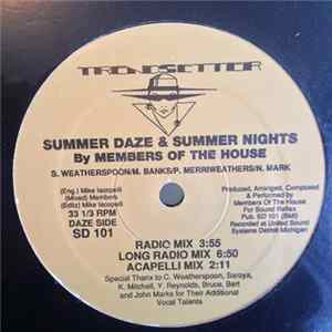 Members Of The House - Summer Daze & Summer Nights mp3