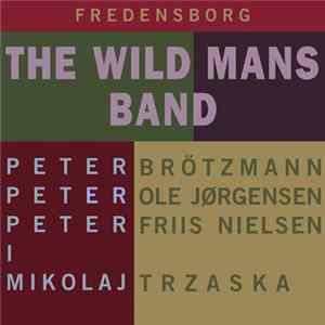 The Wild Mans Band - Fredensborg mp3