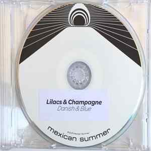 Lilacs & Champagne - Danish & Blue mp3