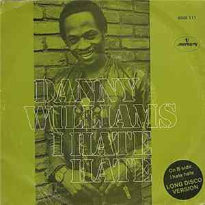Danny Williams - I Hate Hate mp3