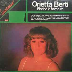 Orietta Berti - Finché La Barca Va mp3