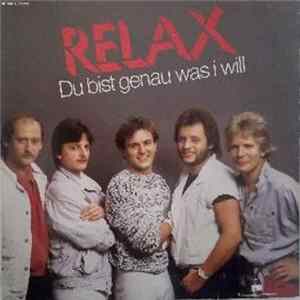 Relax - Du Bist Genau Was I Will mp3