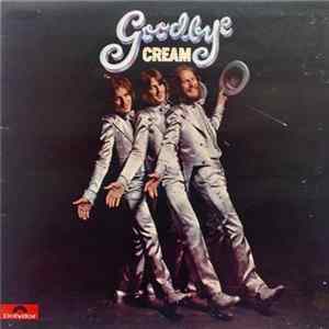Cream - Goodbye mp3