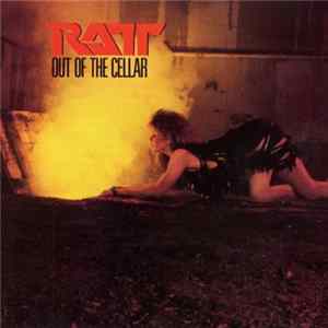 Ratt - Out Of The Cellar mp3
