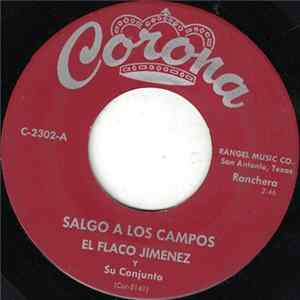 El Flaco Jimenez Y Su Conjunto - Salgo A Los Campos mp3
