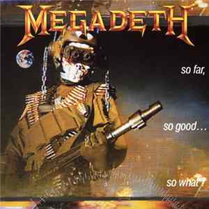 Megadeth - So Far, So Good... So What! mp3