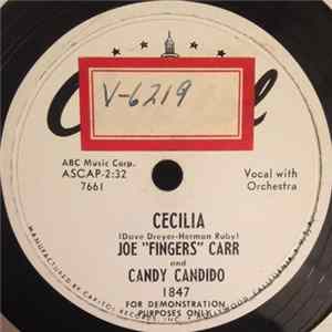 Joe "Fingers" Carr and Candy Candido - Cecilia / Snuggle Bug mp3