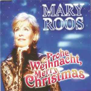 Mary Roos - Frohe Weihnacht, Merry Christmas mp3