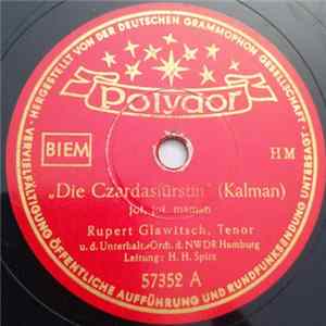 Rupert Glawitsch, Margot Guilleaume, Unterhalt.-Orch. D. NWDR Hamburg - Die Czardasfürstin mp3