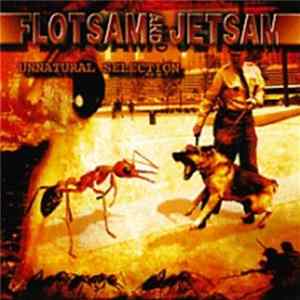 Flotsam And Jetsam - Unnatural Selection mp3