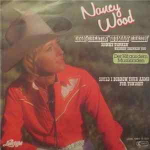 Nancy Wood - Lyin' Cheatin' Woman Chasin' Honky Tonkin' Whiskey Drinkin' You mp3