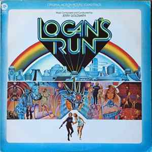 Jerry Goldsmith - Logan's Run (Original Motion Picture Soundtrack) mp3