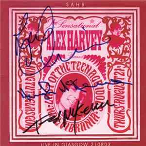 The Sensational Alex Harvey Band - Live In Glasgow 210803 mp3