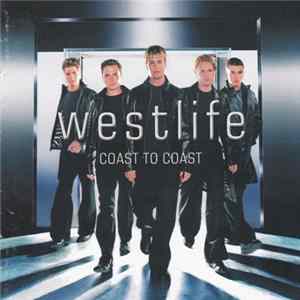 Westlife - Coast To Coast mp3
