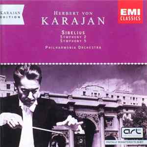 Sibelius - Herbert Von Karajan, Philharmonia Orchestra - Symphonies Nos. 2 & 5 mp3