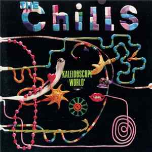 The Chills - Kaleidoscope World mp3