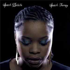 Speech Debelle - Speech Therapy mp3