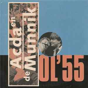 Acda en de Munnik - Ol'55 mp3