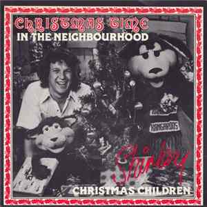 Shirley - Christmas Time In The Neighbourhood mp3