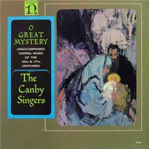 The Canby Singers - O Great Mystery (Unaccompanied Choral Music Of The 16th & 17th Centuries) mp3