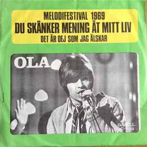 Ola - Du Skänker Mening Åt Mitt Liv mp3