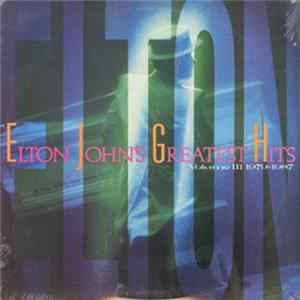 Elton John - Greatest Hits Volume III 1979-1987 mp3
