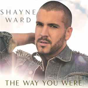 Shayne Ward - The Way You Were mp3