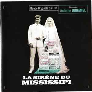Antoine Duhamel - La Sirène Du Mississipi mp3