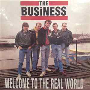 The Business - Welcome To The Real World mp3
