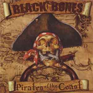 Black Bones - Pirates Of The Coast mp3