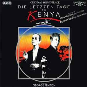 George Fenton - Die letzten Tage in Kenya mp3