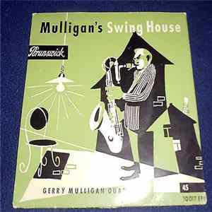 Gerry Mulligan Quartett - Gerry Mulligan´s Swing House mp3
