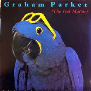 Graham Parker - The Real Macaw mp3