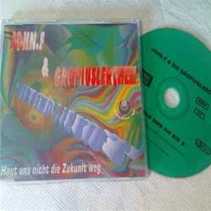 John F. Und Die Gropiuslerchen - Wir Sind Die Kid's mp3