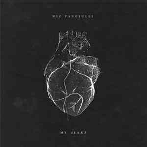 Nic Fanciulli - My Heart mp3