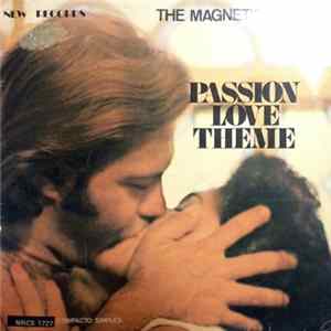 The Magnetic Sounds - Passion Love Theme (Música Do Filme Uma Verdadeira História De Amor) mp3