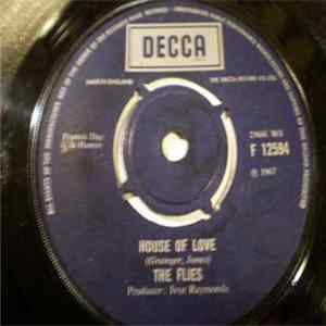 The Flies - House Of Love / It Had To Be You mp3
