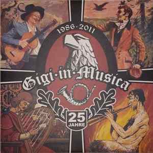 Gigi In Musica - 25 Jahre - Fette Beute mp3