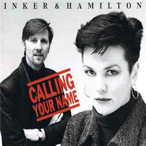 Inker & Hamilton - Calling Your Name mp3